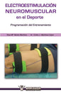 Electroestimulacion neuromuscular en el deporte: Programación del entrenamiento - Paperback