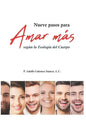 Nueve pasos para Amar más: Según la Teología del Cuerpo - Paperback