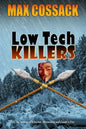 Low Tech Killers - Paperback