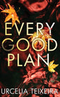 Every Good Plan: A Contemporary Christian Mystery and Suspense Novel - Paperback