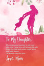 To my daughter, Wherever your journey in life may take you, I pray you will always be safe. Enjoy the ride and never forget your way back home.: Perfe - Paperback