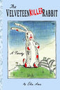 The Velveteen Killer Rabbit - Paperback