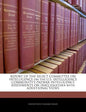 REPORT OF THE SELECT COMMITTEE ON INTELLIGENCE on the U.S. INTELLIGENCE COMMUNITY'S PREWAR INTELLIGENCE ASSESSMENTS ON IRAQ together with ADDITIONAL V - Paperback