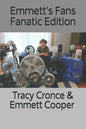 Emmett's Fans Fanatic Edition - Paperback