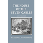 The House of the Seven Gables - Hardcover