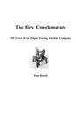 The First Conglomerate 145 Years of the Singer Sewing Machine Company - Paperback