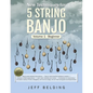 New Techniques for 5 String Banjo: Volume 1 Beginner - Paperback