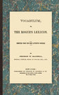 Vocabulum; or, the Rogue's Lexicon: Compiled from the Most Authentic Sources - Hardcover
