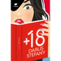 +18 (Spanish Edition) / The Best Affairs Begin in Secret - Paperback