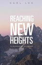 Reaching New Heights - Paperback