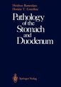 Pathology of the Stomach and Duodenum - Paperback