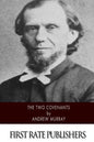 The Two Covenants - Paperback