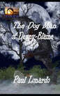 The Dog Man of Denny-Blaine - Paperback
