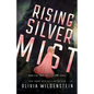 Rising Silver Mist - Paperback