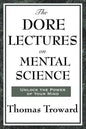The Dore Lectures on Mental Science - Paperback