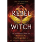 Rebel Witch: The Crimson Moth: Book 2 - Hardcover