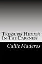 Treasures Hidden In The Darkness - Paperback