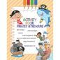 Activity Book Pirates & Treasure: For Kids Ages 3-5 - Paperback