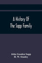 A History Of The Sapp Family - Paperback