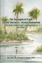The Pentagon of Faith: A Christian's Need for the Traditional Faith of our Fathers - Paperback
