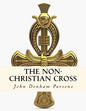 The Non-Christian Cross - Paperback