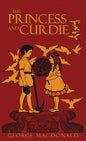 The Princess and Curdie - Hardcover