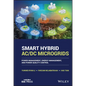Smart Hybrid AC/DC Microgrids: Power Management, Energy Management, and Power Quality Control - Hardcover
