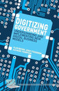 Digitizing Government: Understanding and Implementing New Digital Business Models - Paperback