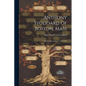 Anthony Stoddard Of Boston, Mass: And His Descendenrts: 1639-1873 - Paperback