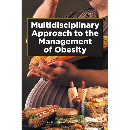 Multidisciplinary Approach to the Management of Obesity - Paperback