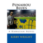 Punahou Blues: A Hawaiian Novel - Paperback