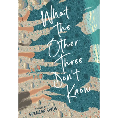 What the Other Three Don't Know - Hardcover