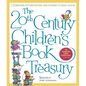 The 20th Century Children's Book Treasury: Celebrated Picture Books and Stories to Read Aloud - Hardcover