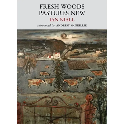 Fresh Woods, Pastures New - Paperback
