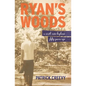 Ryan's Woods: A South Side Boyhood Fifty Years Ago - Paperback