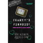 Frankie's Funhouse: Animatronic Horror Romance - Paperback