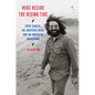 Here Beside the Rising Tide: Jerry Garcia, the Grateful Dead, and an American Awakening - Hardcover