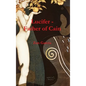 Lucifer - Father of Cain - Hardcover