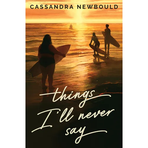 Things I'll Never Say - Hardcover