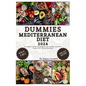 Dummies Mediterranean Diet: A complete step-by-step guide to easy, healthy, stress-free recipes with a 30-day meal plan - Paperback
