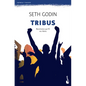 Tribus: Necesitamos Que Tú Nos Lideres / Tribes: We Need You to Lead Us (Marketing Y Ventas) - Paperback