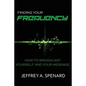 Finding Your Frequency: How to Broadcast Yourself and Your Message - Paperback