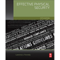 Effective Physical Security - Paperback