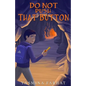 Do Not Push That Button - Paperback