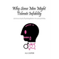 Why Some Men Might Tolerate Infidelity: Understanding the Psychology Behind Accepting Infidelity - Paperback