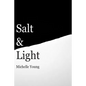 Salt & Light - Paperback
