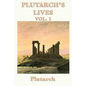 Plutarch's Lives Vol. 1 - Paperback