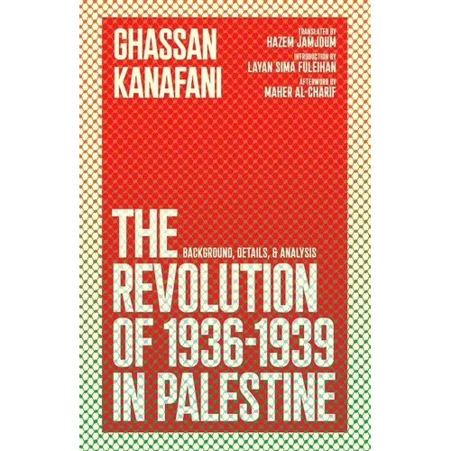 The Revolution of 1936-1939 in Palestine - Paperback