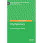 City Diplomacy - Hardcover