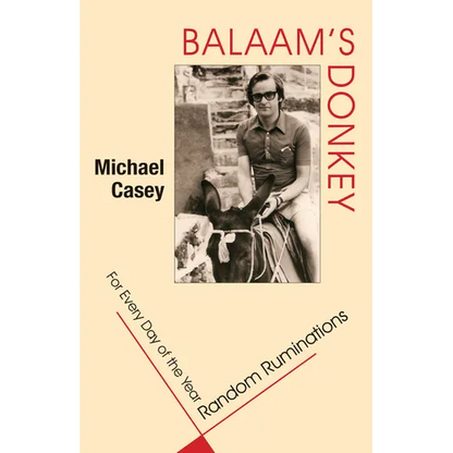 Balaam's Donkey: Random Ruminations for Every Day of the Year - Paperback